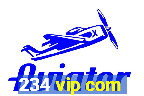 234 vip com